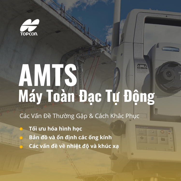 các vấn đề thường gặp với máy toàn đạc tự động